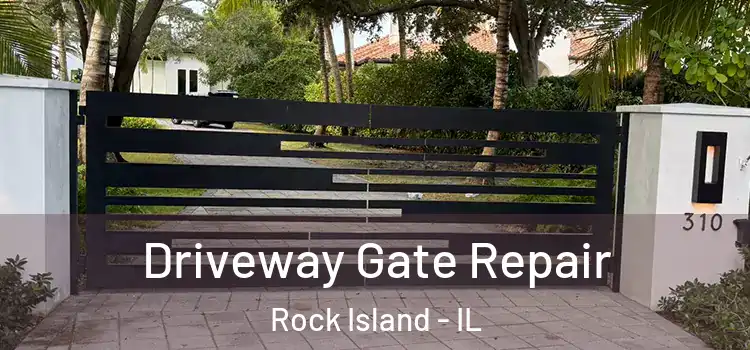 Driveway Gate Repair Rock Island - IL